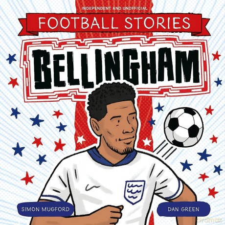 Bellingham (Football Stories) - Simon Mugford [KSIĄŻKA]