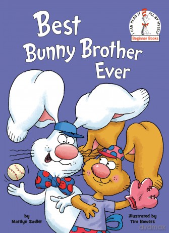 Best Bunny Brother Ever (Beginner Books) - Marilyn Sadler [KSIĄŻKA]