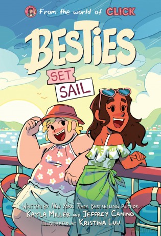Besties: Set Sail (The World of Click) - Kayla Miller [KSIĄŻKA]