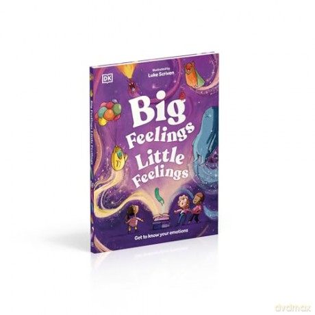 Big Feelings, Little Feelings: Get to Know Your Emotions - Andrea Mills [KSIĄŻKA]