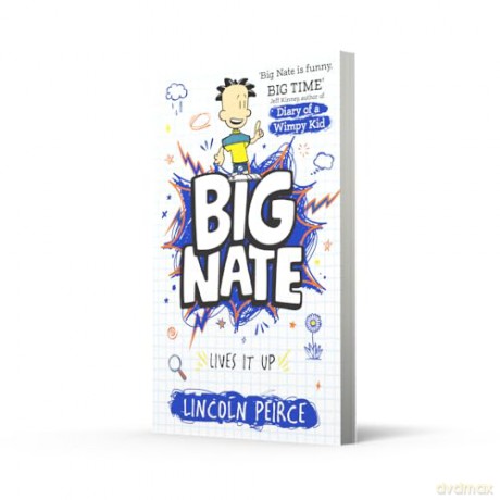 Big Nate Lives It Up: Hilarious comic-book-style story for kids aged 9+ - Lincoln Peirce [KSIĄŻKA]