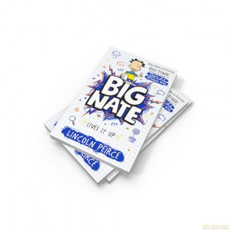 Big Nate Lives It Up: Hilarious comic-book-style story for kids aged 9+ - Lincoln Peirce [KSIĄŻKA]