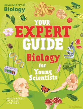 Biology for Young Scientists (Your Expert Guide) - Tom Jackson [KSIĄŻKA]