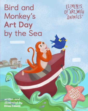Bird and Monkey's Art Day by the Sea - Dinaz Cassim [KSIĄŻKA]
