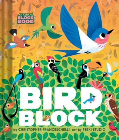 Birdblock (An Abrams Block Book) - Christopher Franceschelli [KSIĄŻKA]