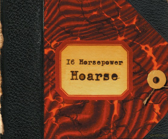 16 Horsepower: Hoarse (Deluxe Edition) [CD]