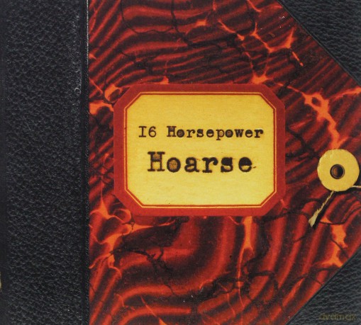 16 Horsepower: Hoarse (Deluxe Edition) [CD]