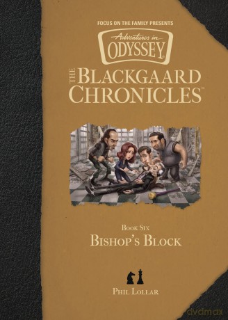 Bishop's Block (Blackgaard Chronicles) - Phil Lollar [KSIĄŻKA]