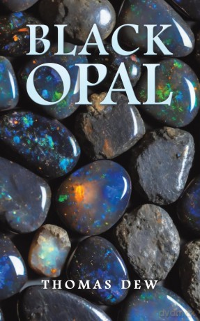 Black Opal - Thomas Dew [KSIĄŻKA]