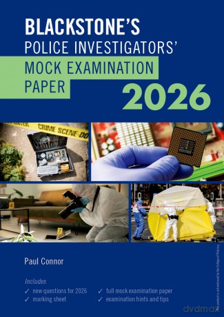 Blackstone's Police Investigators' Mock Exam 2026 - Mr Paul Connor [KSIĄŻKA]