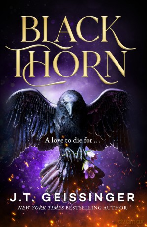 Blackthorn: A deliciously dark Gothic Romance from the TikTok sensation - J. T. Geissinger [KSIĄŻKA]