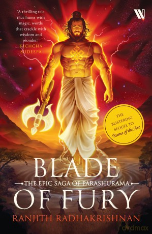 Blade of Fury: The Epic Saga of Parashurama - Ranjith Radhakrishnan [KSIĄŻKA]