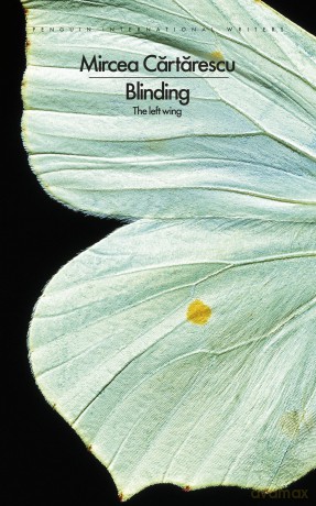 Blinding: The Left Wing (Penguin International Writers) - Mircea Cartarescu [KSIĄŻKA]