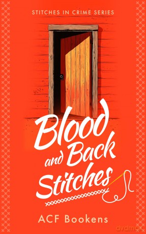 Blood And Back Stitches: 7 (Stitches in Crime) - ACF Bookens [KSIĄŻKA]