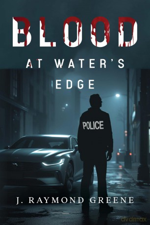 Blood at Water's Edge - J. Raymond Greene [KSIĄŻKA]