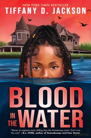 Blood in the Water - Tiffany D. Jackson [KSIĄŻKA]