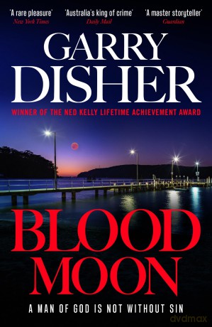 Blood Moon: Hal Challis Investigation 5 (The Hal Challis Investigations) - Garry Disher [KSIĄŻKA]