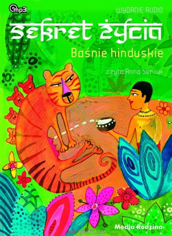 Baśnie Hinduskie Sekret Życia [AUDIOBOOK] [CD]