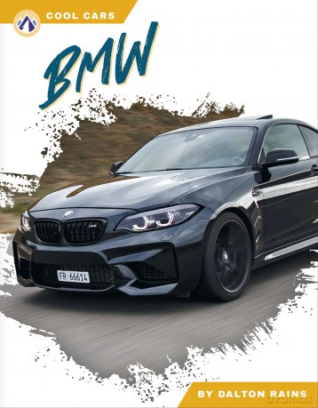 BMW (Cool Cars) - Dalton Rains [KSIĄŻKA]