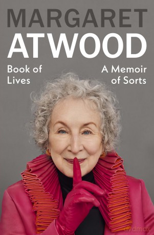 Book of Lives: The top ten Sunday Times bestseller - Margaret Atwood [KSIĄŻKA]
