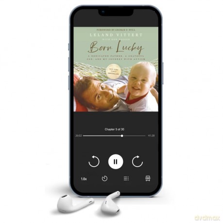 Born Lucky: A Dedicated Father, A Grateful Son, and My Journey with Autism - Leland Vittert [KSIĄŻKA]