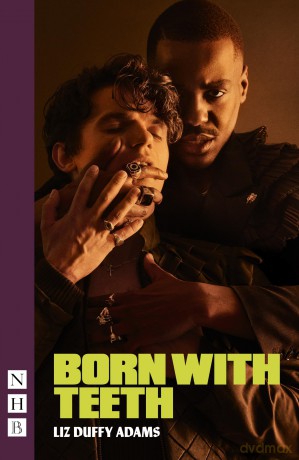 Born With Teeth (NHB Modern Plays) - Liz Duffy Adams [KSIĄŻKA]