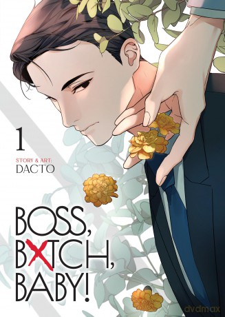 BOSS, BXTCH, BABY Vol. 1 - Dacto [KOMIKS]