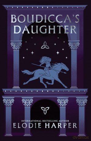 Boudicca's Daughter - Elodie Harper [KSIĄŻKA]