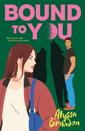 Bound to You - Alyssa Brandon [KSIĄŻKA]