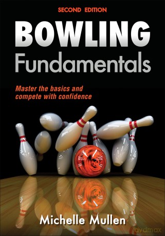 Bowling Fundamentals (Sports Fundamentals) - Michelle Mullen [KSIĄŻKA]