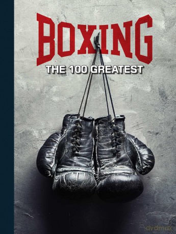 Boxing: The 100 Greatest Fighters - Thomas Gerbasi [KSIĄŻKA]