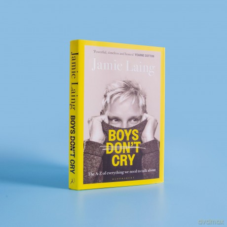 Boys Don't Cry: The A-Z of everything we need to talk about - Jamie Laing [KSIĄŻKA]