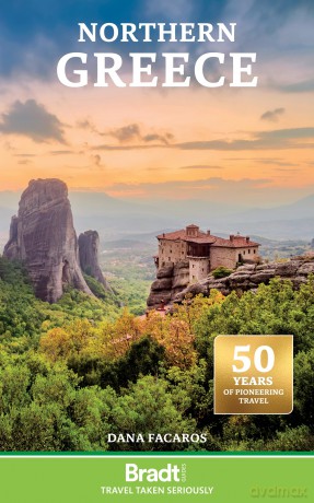 Bradt Northern Greece (Travel Guide) including Thessaloniki, Epirus, Macedonia, Pelion, Mount Olympus, Chalkidiki, Meteora and the Sporades (Bradt Travel Guides) - Dana Facaros [KSIĄŻKA]