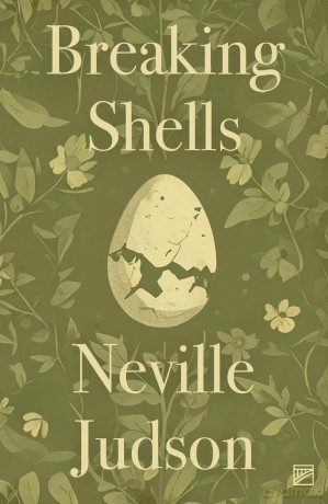 Breaking Shells - Neville Judson [KSIĄŻKA]