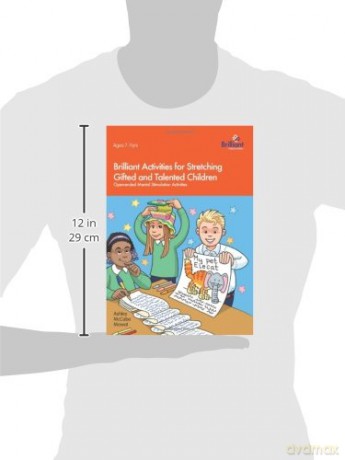 Brilliant Activities for Stretching Gifted and Talented Children: Open-ended Mental Stimulation Activities - Ashley McCabe Mowat [KSIĄŻKA]