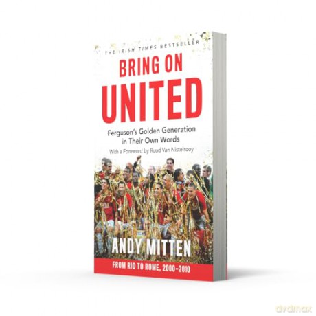 Bring on United: The perfect gift for any Manchester United fan - Andy Mitten [KSIĄŻKA]