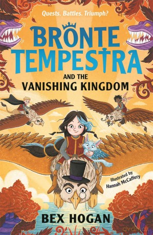 Bronte Tempestra and the Vanishing Kingdom - Bex Hogan [KSIĄŻKA]