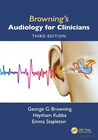 Browning's Audiology for Clinicians - George Browning [KSIĄŻKA]