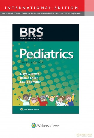BRS Pediatrics (Board Review Series) 3rd International Edition - Lloyd J. Brown [KSIĄŻKA]