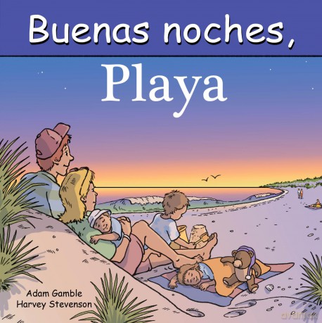 Buenas Noches, Playa (Good Night Our World) - Adam Gamble [KSIĄŻKA]