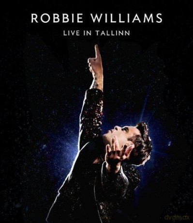 Robbie Williams: Live In Tallinn [Blu-Ray]
