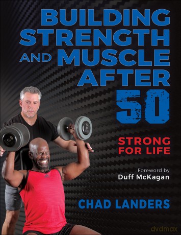 Building Strength and Muscle After 50 - Chad Landers [KSIĄŻKA]