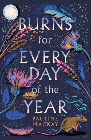 Burns for Every Day of the Year - Pauline Mackay [KSIĄŻKA]