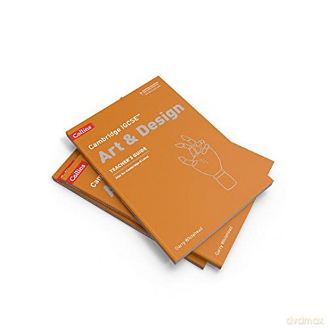 Cambridge IGCSE Art and Design Teacher's Guide (Collins Cambridge IGCSE) - Collins [KSIĄŻKA]