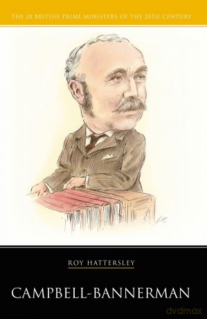 Campbell- Bannerman - Roy Hattersley [KSIĄŻKA]