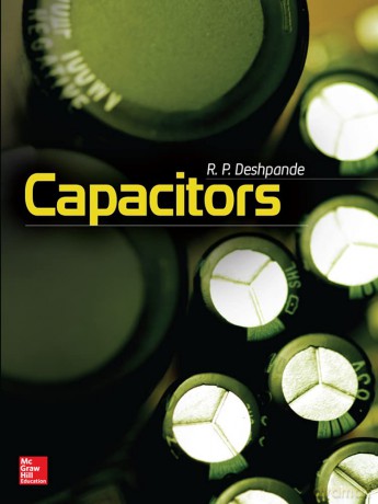 Capacitors (ELECTRONICS) - R.P. Deshpande [KSIĄŻKA]