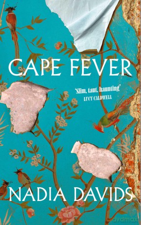 Cape Fever - Nadia Davids [KSIĄŻKA]