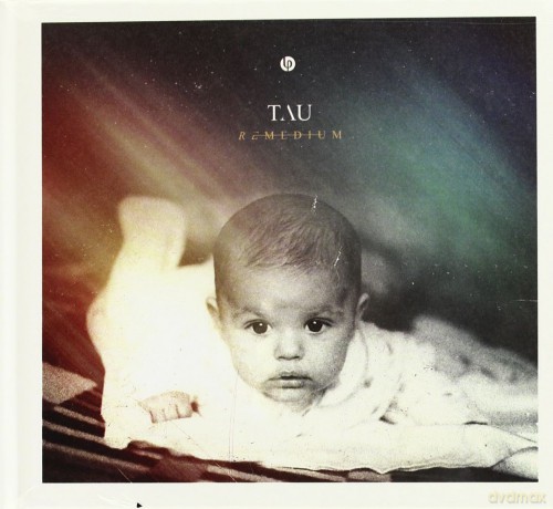 Tau: Remedium [CD]