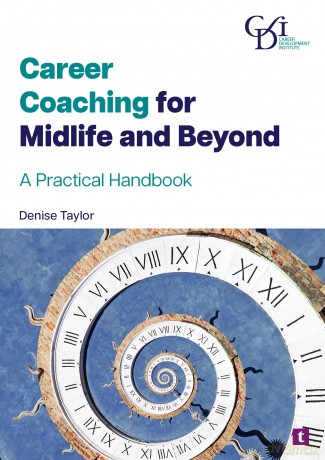 Career Coaching for Midlife and Beyond: A practical handbook - Denise Taylor [KSIĄŻKA]