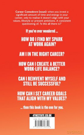 Career Comedown: What to do when work isn't working for you - Stefanie Sword-Williams [KSIĄŻKA]